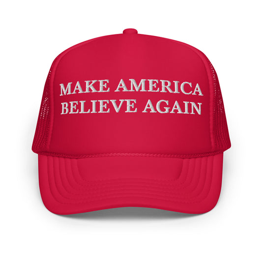 Make America Believe Again Trucker hat